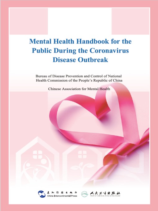 Title details for Mental Health Handbook for the Public During the Coronavirus Disease Outbreak by Chinese Association for Mental Health - Available
